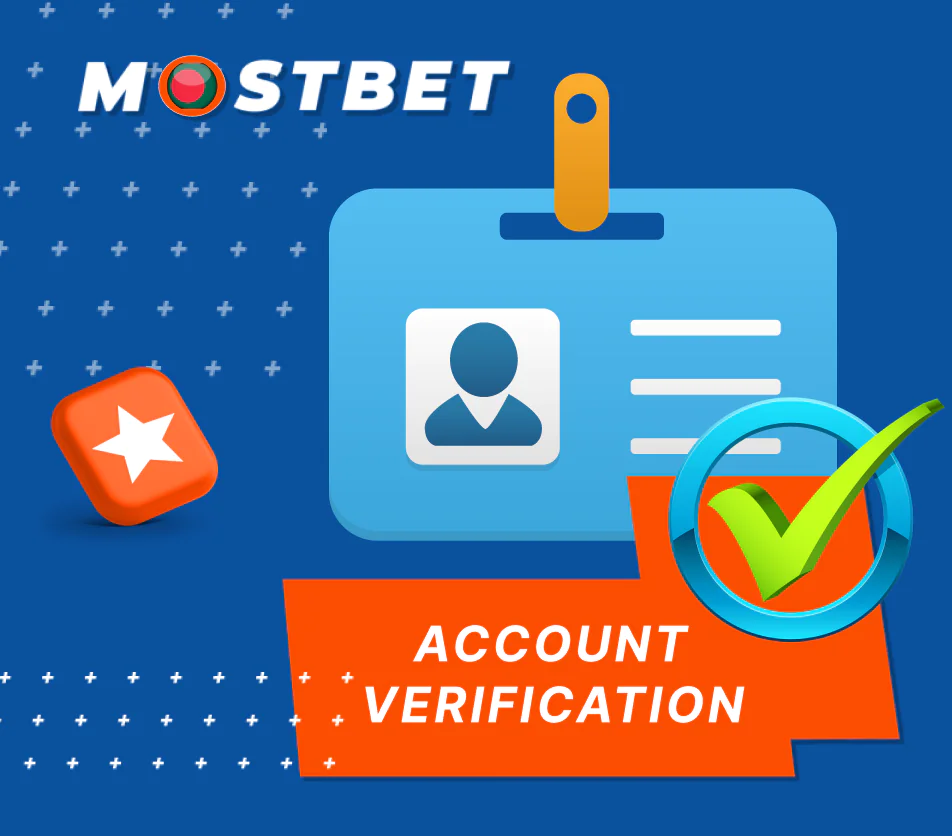 Fast and secure account verification at Mostbet